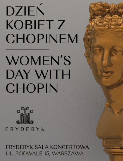 WOMEN'S DAY WITH CHOPIN