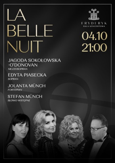 KONCERT PRZY ŚWIECACH - LA BELLE NUIT | EDYTA PIASECKA | JAGODA SOKOŁOWSKA O'DONOVAN | JOLANTA SKOREK-MÜNCH | STEFAN MÜNCH