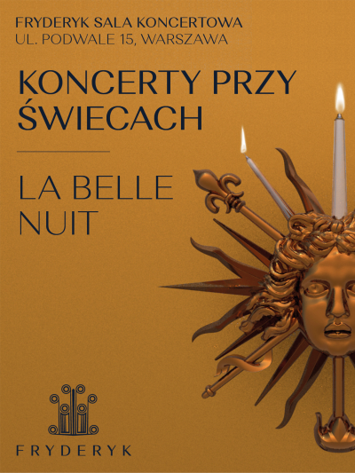 KONCERT PRZY ŚWIECACH - LA BELLE NUIT | JAGODA SOKOŁOWSKA O'DONOVAN | EDYTA PIASECKA | ROBERT SKIERA